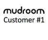 Mudroom's First Customer